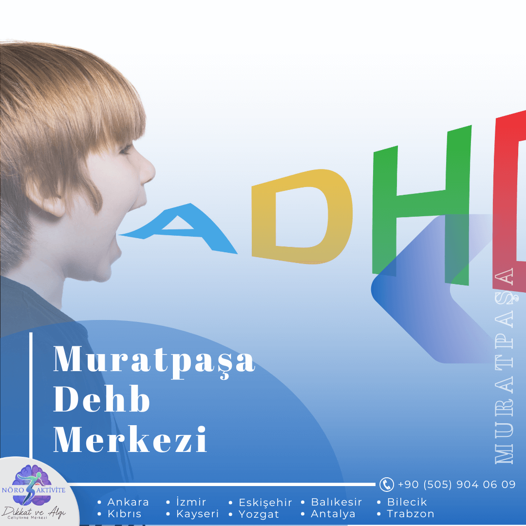 Muratpaşa Dehb Merkezi