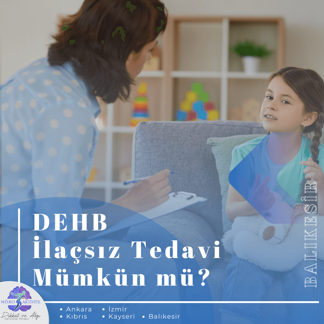 Dehb İlaçsız Müdahale 