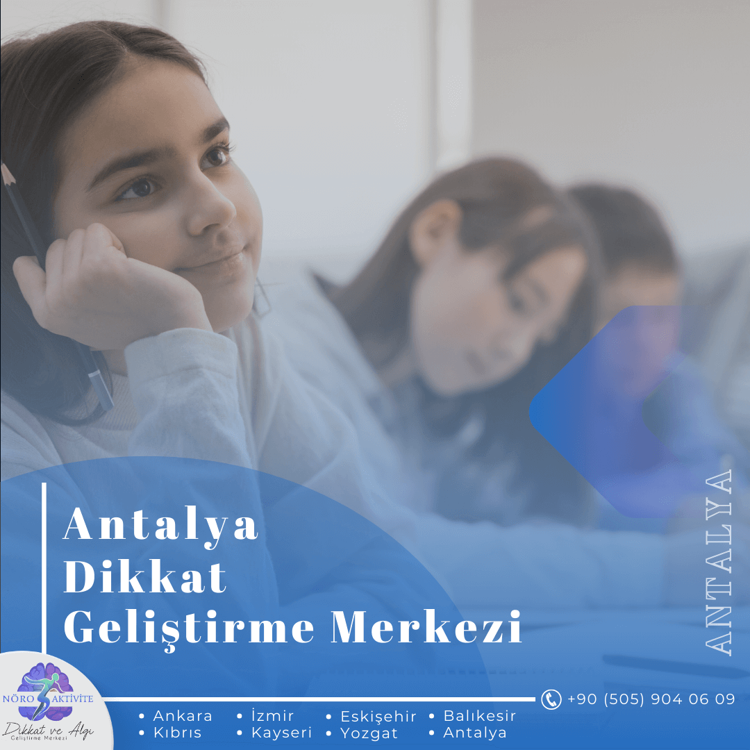 Antalya Dikkat Geliştirme Merkezi