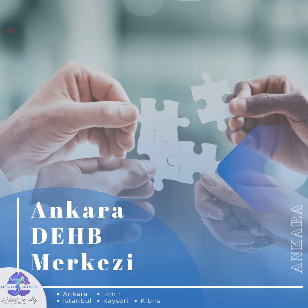 Ankara Dikkat Dağınıklığı Merkezi