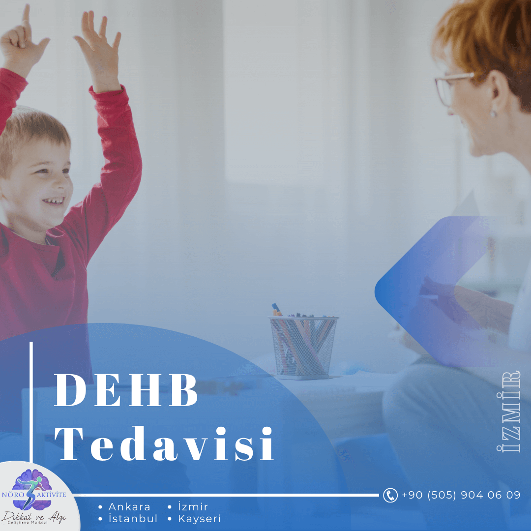 İzmir Dehb Tedavisi