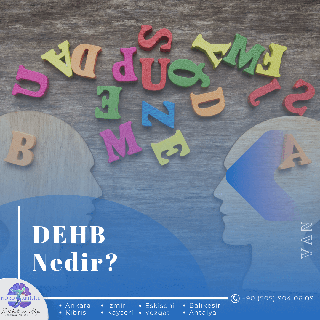 DEHB Nedir?