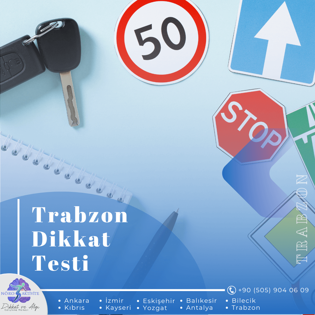 Trabzon Dikkat Testi