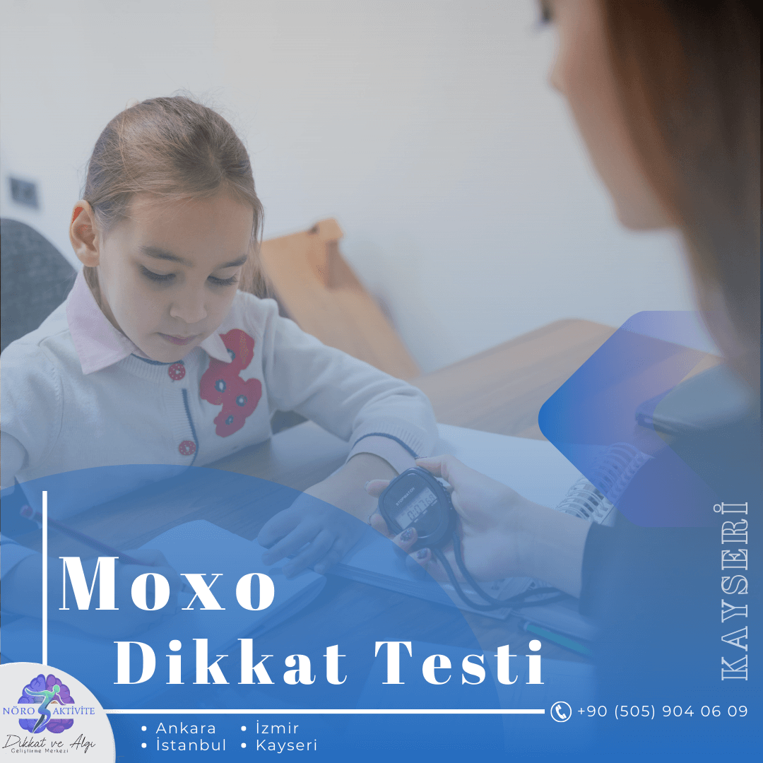 Kayseri Moxo Dikkat Testi