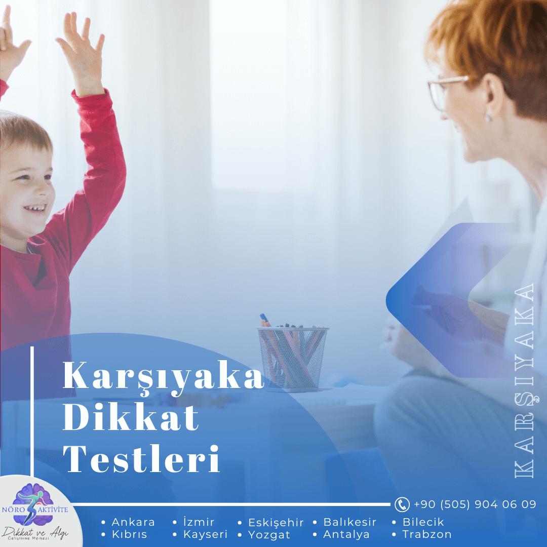 Karşıyaka Dikkat Testleri