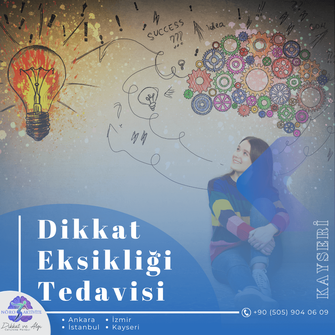 Kayseri Dikkat Eksikliği İlaçsız Müdahale